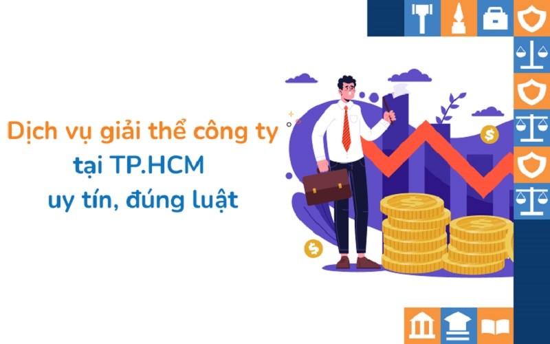 Dịch vụ giải thể doanh nghiệp phường Bến Thành trọn gói - TRƯỜNG THUẬN ĐỨC