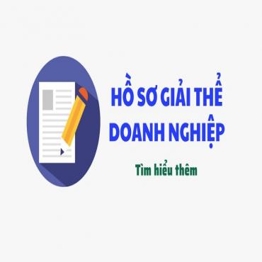 DỊCH VỤ GIẢI THỂ DOANH NGHIỆP PHƯỜNG HÒA HƯNG