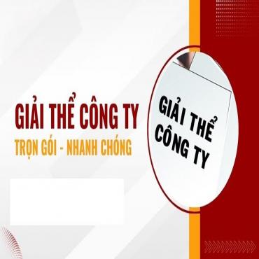 DỊCH VỤ GIẢI THỂ CÔNG TY PHƯỜNG XUÂN HÒA